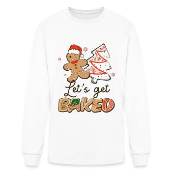 Let's Get Baked - Men's Long Sleeve T-Shirt - white - Front