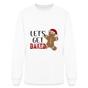 Let's Get Baked - Men's Long Sleeve T-Shirt - white - Front