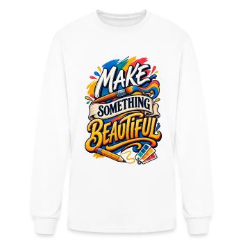 Make Something Beautiful - Men's Long Sleeve T-Shirt - white - Front