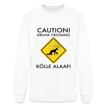 Carnival costume Kölle Alaaf Cologne Caution Drunk - Men's Long Sleeve T-Shirt - white - Front
