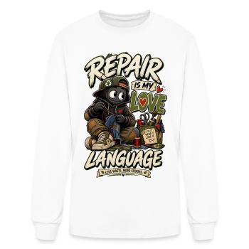 Repair Is My Love Language – Funny Upcycling - Men's Long Sleeve T-Shirt - white - Front
