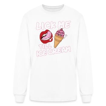 Lick Me Till Ice Cream - Men's Long Sleeve T-Shirt - white - Front