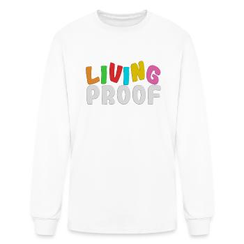 Proof Tee Saying "Living Proof" Tshirt Design - Men's Long Sleeve T-Shirt - white - Front