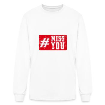 Miss you - Men's Long Sleeve T-Shirt - white - Front