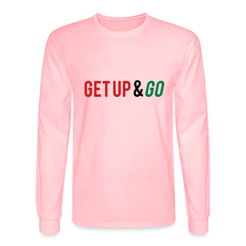 Get Up and Go - Men's Long Sleeve T-Shirt