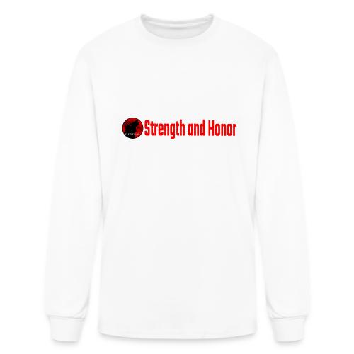 Strength and Honor - Red Letters - Men's Long Sleeve T-Shirt