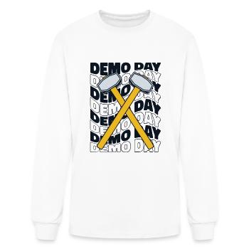 Demo Day Home Wrecker Demolition Contractor House - Men's Long Sleeve T-Shirt - white - Front