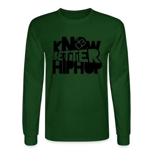 kNOw BETTER HIPHOP - Men's Long Sleeve T-Shirt