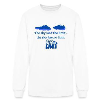 The Sky Isn't The Limit - The Sky Has No Limit Sky - Men's Long Sleeve T-Shirt - white - Front