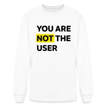You Are Not The User - Men's Long Sleeve T-Shirt - white - Front