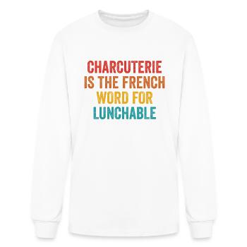 Charcuterie Is The French Word For Lunchable - Men's Long Sleeve T-Shirt - white - Front