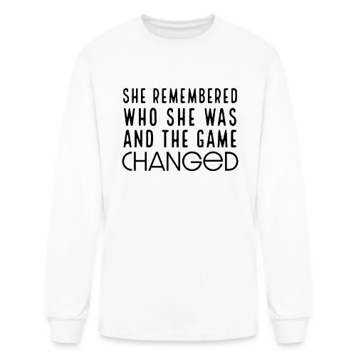 She Remembered Who She Was... - Men's Long Sleeve T-Shirt