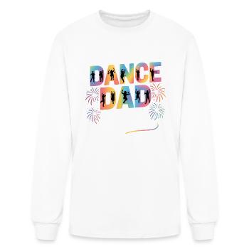 Dance Dad I Taught Her All My Best Moves Funny - Men's Long Sleeve T-Shirt - white - Front