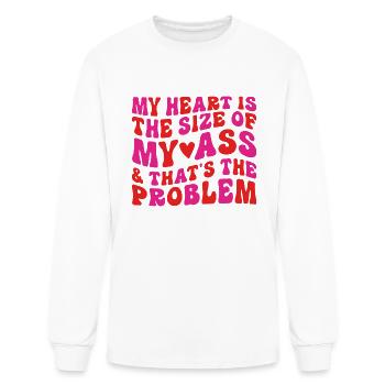My Heart Is The Size Of My Ass - Men's Long Sleeve T-Shirt - white - Front