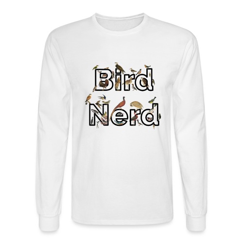 Bird Nerd T-Shirt - Men's Long Sleeve T-Shirt
