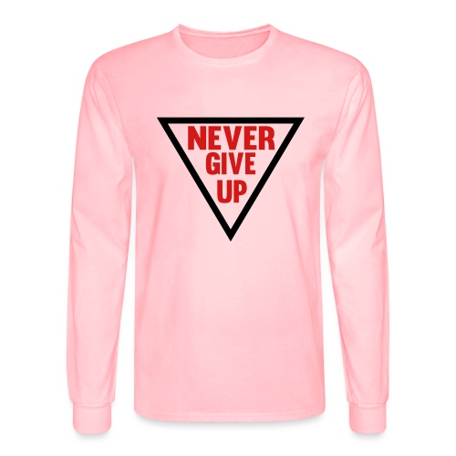 Never Give Up - Men's Long Sleeve T-Shirt