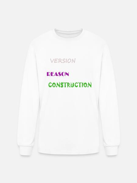 Version Reason Construction - Men's Long Sleeve T-Shirt - white