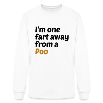 One Fart Away From A Poo - Men's Long Sleeve T-Shirt - white - Front