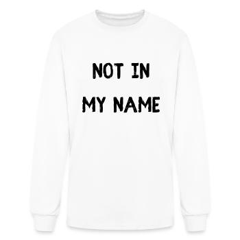 Pas en mon nom. Protester contre l’injustice - T-shirt à manches longues Homme - blanc - Devant