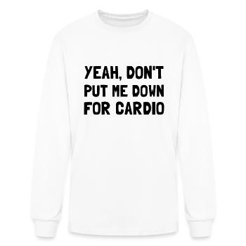 Down For Cardio Funny - Men's Long Sleeve T-Shirt - white - Front