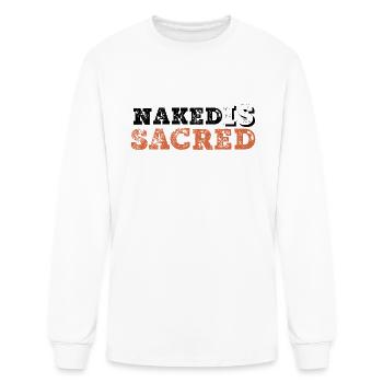 Naked - NAKED IS SACRED - Men's Long Sleeve T-Shirt - white - Front