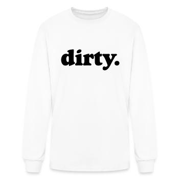 Dirty - Men's Long Sleeve T-Shirt - white - Front