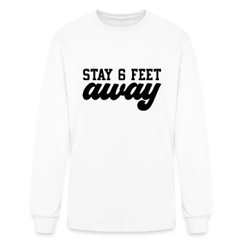 Stay 6 Feet Away - Men's Long Sleeve T-Shirt - white - Front