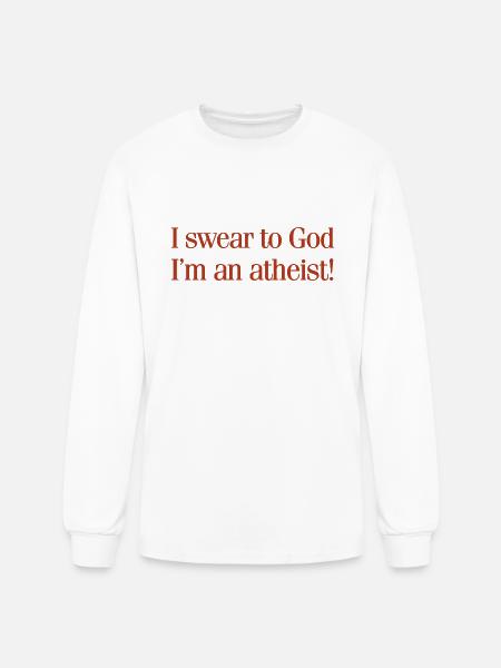 Swear To God Atheist - Men's Long Sleeve T-Shirt - white