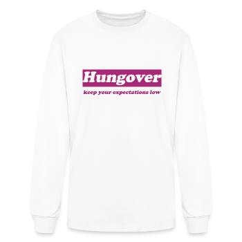 Hungover Keep Your Expectations Low Apparel - Men's Long Sleeve T-Shirt - white - Front