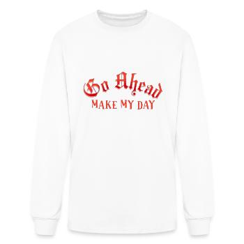 Go Ahead Make my Day Funny Classic T-Shirt - Men's Long Sleeve T-Shirt - white - Front