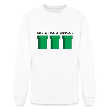 Life Is Full Of Choices - Men's Long Sleeve T-Shirt - white - Front