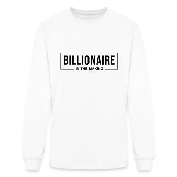 Billionaire In The Making - Men's Long Sleeve T-Shirt - white - Front