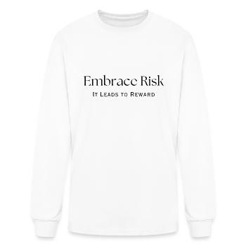 Embrace Risk it Leads to Reward - Men's Long Sleeve T-Shirt - white - Front