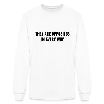 They Are Opposites in Every Way Duality Concept - Men's Long Sleeve T-Shirt - white - Front