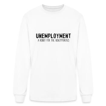 Unemployment Adventure Funny Recession Joke Humor - Men's Long Sleeve T-Shirt - white - Front