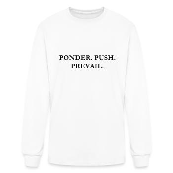 Ponder, Push, Prevail - Men's Long Sleeve T-Shirt - white - Front