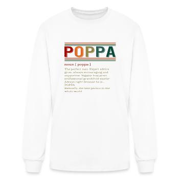 Poppa Noun Shirt, Poppa Definition Tee, Best - Men's Long Sleeve T-Shirt - white - Front