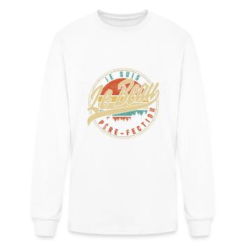 Je Suis Le Beau Père fection Humour T Shirt copy - Men's Long Sleeve T-Shirt - white - Front