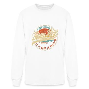 Je Suis Un Super Beau Père Et Je Gère La Pression - Men's Long Sleeve T-Shirt - white - Front