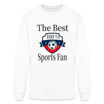 The Best Sports Fan - 100% - Men's Long Sleeve T-Shirt - white - Front