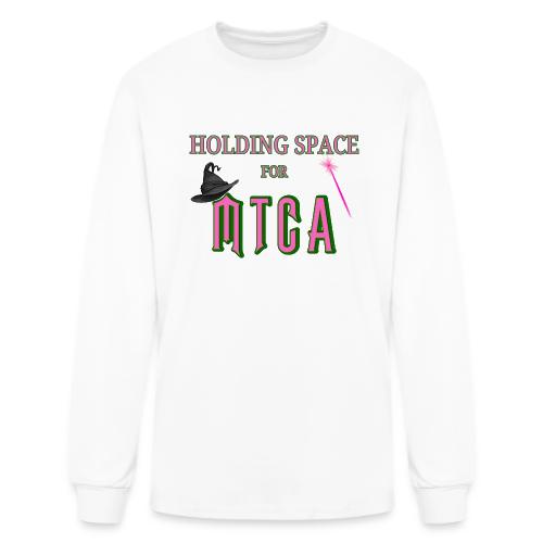 Holding Space for MTCA - Men's Long Sleeve T-Shirt
