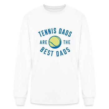 Tennis Dads Are The Best Dads - Men's Long Sleeve T-Shirt - white - Front