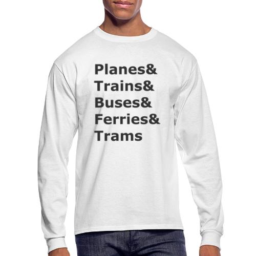 & Transportation - Dark Lettering - Men's Long Sleeve T-Shirt