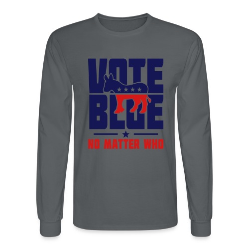 Vote Blue No Matter Who - Men's Long Sleeve T-Shirt
