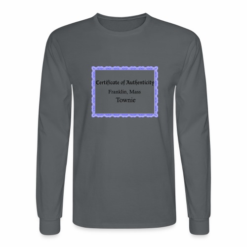 Franklin Mass townie certificate of authenticity - Men's Long Sleeve T-Shirt