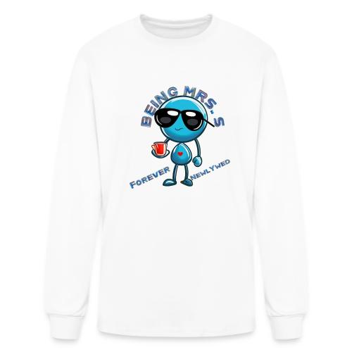 Being Mrs S Forever Newlywed - Men's Long Sleeve T-Shirt