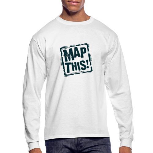 MapThis! Black Stamp Logo - Men's Long Sleeve T-Shirt