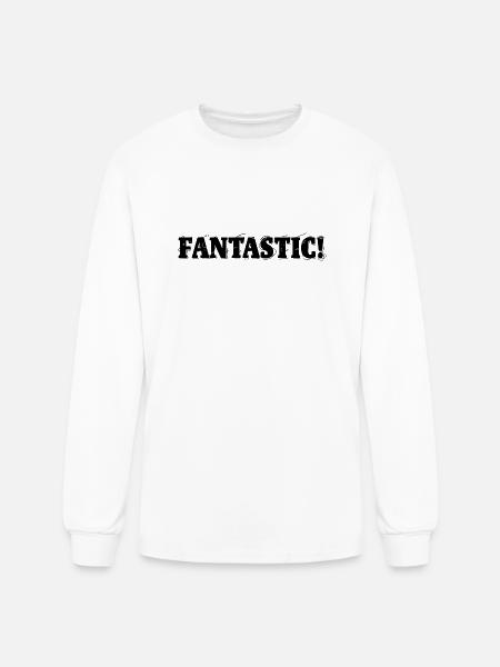 Fantastic! - Men's Long Sleeve T-Shirt - white
