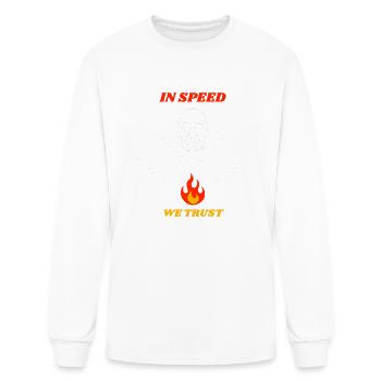 In Speed We Trust - Men's Long Sleeve T-Shirt - white - Front