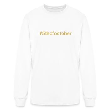 born on 5th October Birthday birth date - Men's Long Sleeve T-Shirt - white - Front